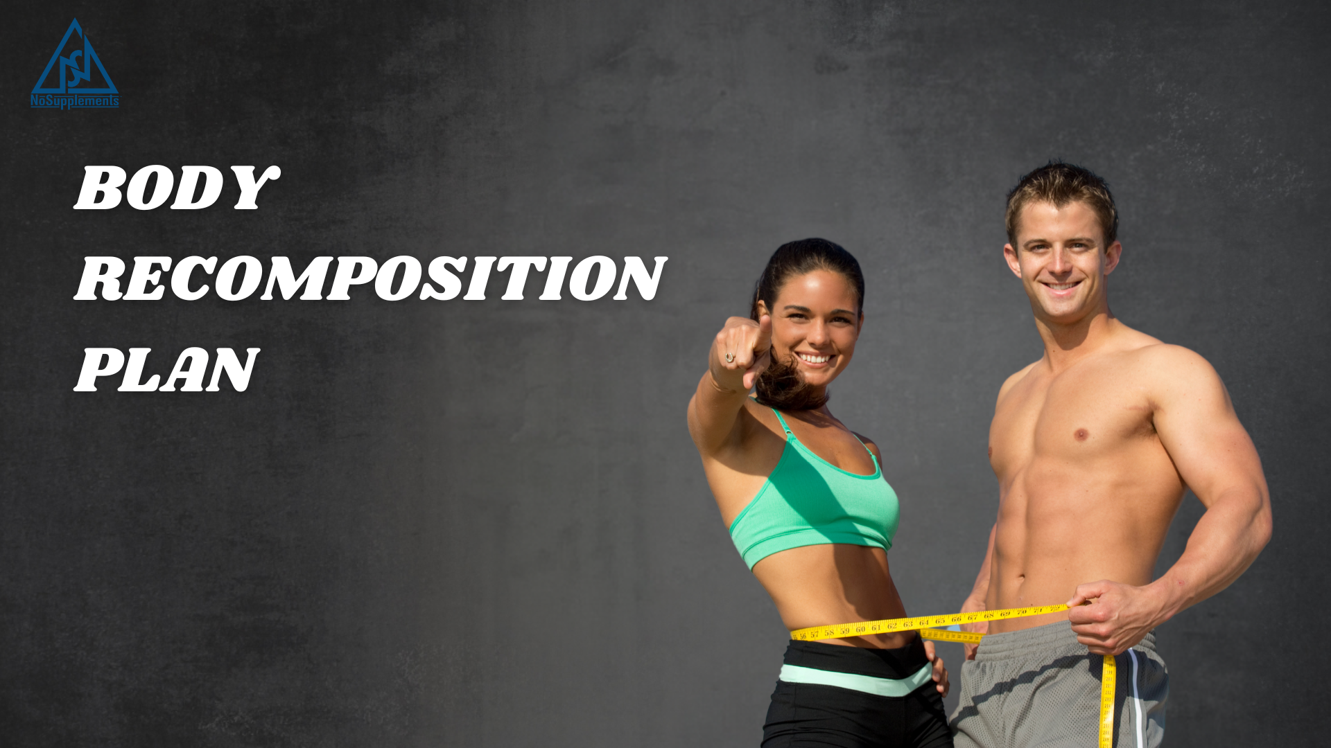 Body Recomposition Plan